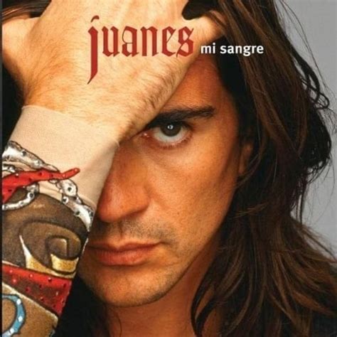 Genius English Translations Juanes Mi Sangre English Translation