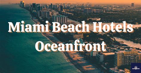 Top 10 Cheap Hotels Miami Beach Florida Under 100 In 2023