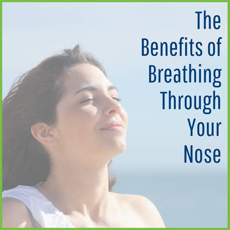 The Benefits Of Breathing Through Your Nose Houston Advanced Sinus