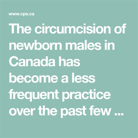 The Circumcision Of Newborn Males In Canada Has Become A Less Frequent
