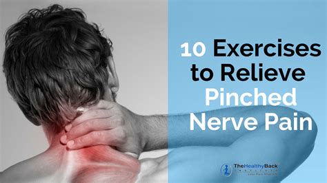10 Simple Pinched Nerve Exercises Losethebackpaincom