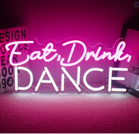 Eat Drink Dance Neon Sign Bar Neon Sign Led Light Sign For Etsy
