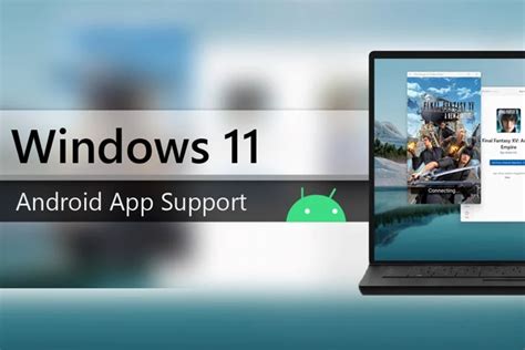 Android Subsystem Microsoft Updated The Android Subsystem For Win 11