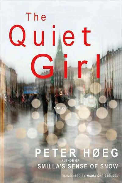 The Quiet Girl By Hoeg Hardcover Barnes And Noble®