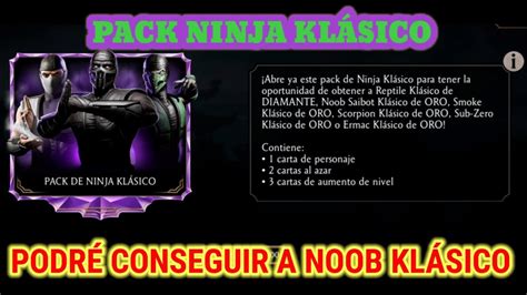 Abriendo Pack Ninja KlÁsico 3 Buscando A Noob Saibot Mk Mobile