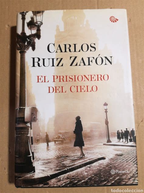 El Prisionero Del Cielo Carlos Ruiz Zafón Vendido En Venta Directa 184043652