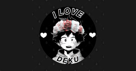 I Love Deku My Hero Academia Sticker Teepublic