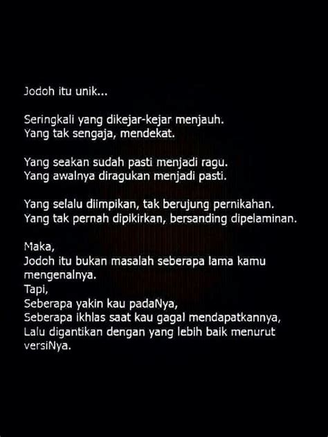 Quotes nyindir ini sangat tepat ditujukan untuk teman palsu yang munafik dan bermuka dua, atau kepada pacar yang cuek dan tidak setia. Iya, jodoh itu unik :') | Kata-kata indah, Kutipan buku ...