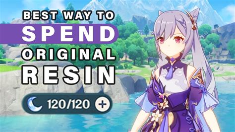 Best Ways To Spend Your Original Resin Genshin Impact Youtube