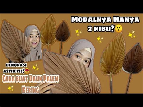 Check spelling or type a new query. DIY DAUN PALEM KERING Hiasan Ruangan AESTHETIC Yang MURAH ...