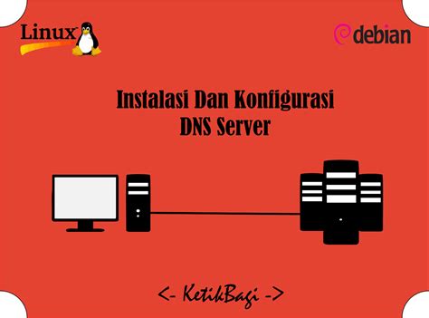 Tutorial Instalasi Dan Konfigurasi Dns Server Debian Di Virtual Box Hot Sex Picture