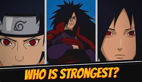 10 Strongest Uchiha Clan Members In 2023 Naruto Ranked Geekman