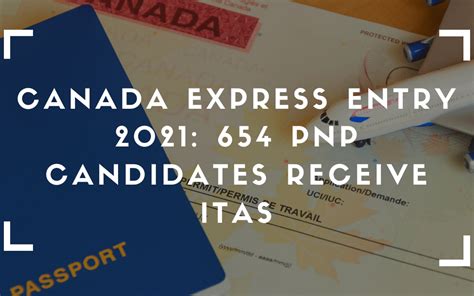 Canada Express Entry 2021 654 Pnp Candidates Receive Itas