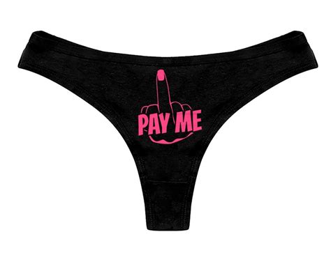Pay Me Middle Finger Fuck You Panties Funny Sexy Naughty Etsy Australia