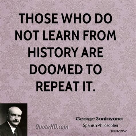 Why History Is Important Quotes Quotesgram
