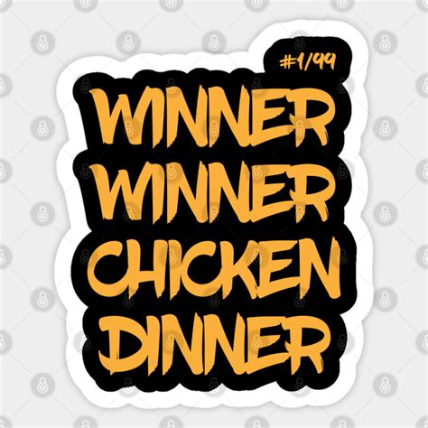 Winner Winner Chicken Dinner Gaming Apparel Sticker Teepublic