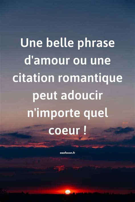 Amour, citations amour, citation amour, proverbe amour, extrait livre amour, discours célèbre amour, phrase célébre amour. Phrase Romantique : 50 Belles Phrases Sur L'amour Romantique