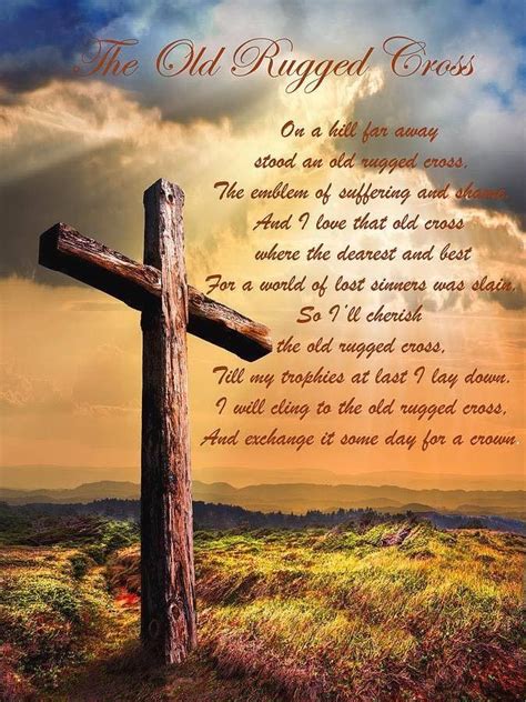 The Old Rugged Cross On A Hill Far Away Stood An Old Rugged Cross The
