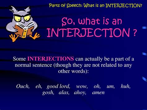 Ppt Parts Of Speech What Is A Interjection Powerpoint Presentation