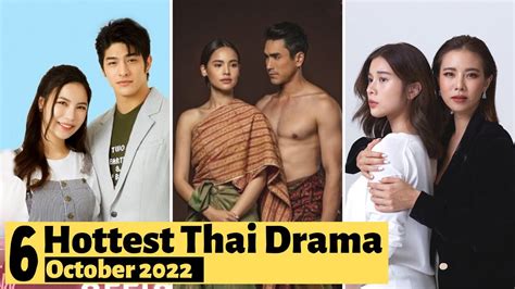 6 hottest thai drama to watch in october 2022 thai drama 2022 youtube