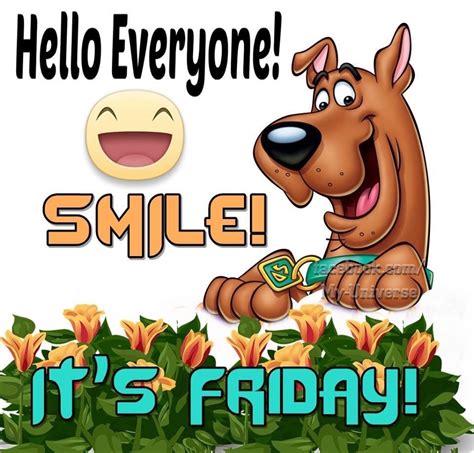 Smile Its Friday Good Morning Funny Its Friday Quotes Friday
