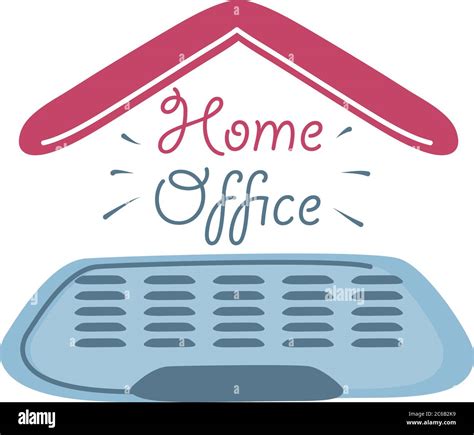 Home Office Lettering About Working At Home Vector Illustration Design