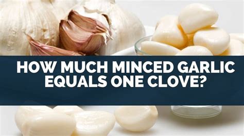 How Much Minced Garlic Equals One Clove