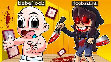 ¡bebe Noobsi Se Convierte En Exe Y Ataca A Bebe Noob 😰 Minecraft