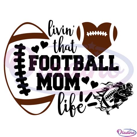 Livin That Football Mom Life Svg Digital File Football Mom Life Svg
