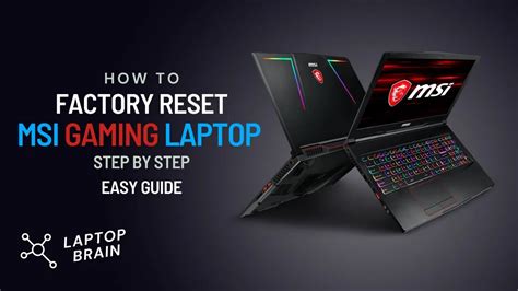How To Factory Reset Msi Gaming Laptop Step By Step Guide