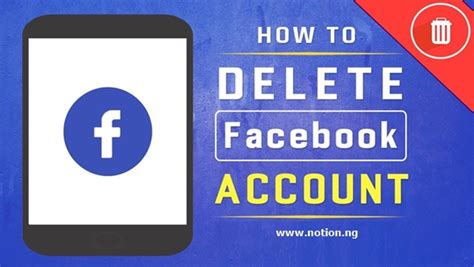 How to delete facebook account permanently using android or iphone (2020). How to Delete Facebook Account Permanently in 2020 - Notion.ng