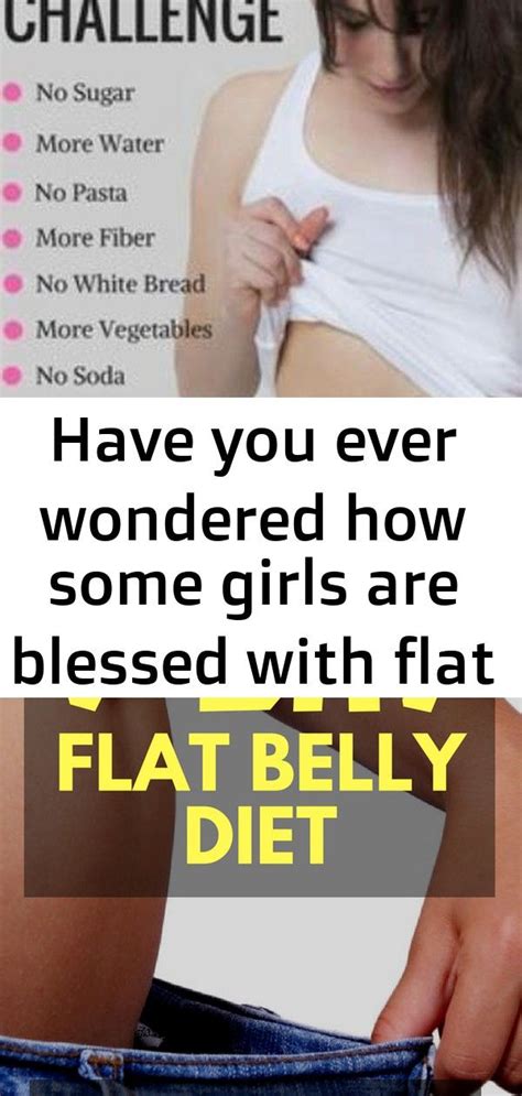 Have You Ever Wondered How Some Girls Are Blessed With Flat Bellies Thats Because They