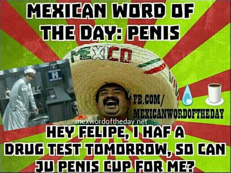 17 Best Images About Mexican Word Of The Day On Pinterest Humor