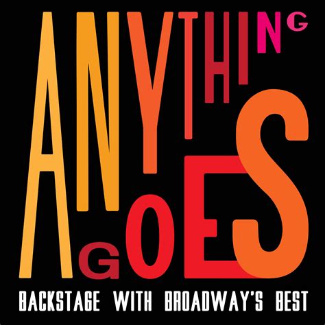Anything Goes | Broadway Podcast Network