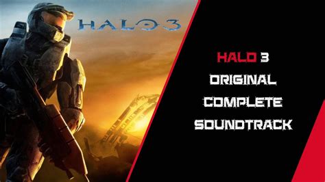 Halo 3 Original Complete Soundtrack Youtube