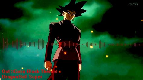 Dragonball Super Ost Goku Black Theme Youtube