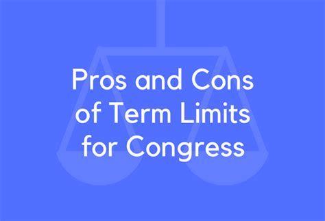 17 Pros And Cons Of Term Limits For Congress
