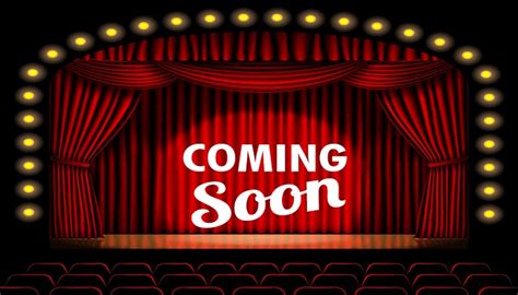 Find out which movies are coming soon to a theater near you. Coming Soon - Cinema Theater