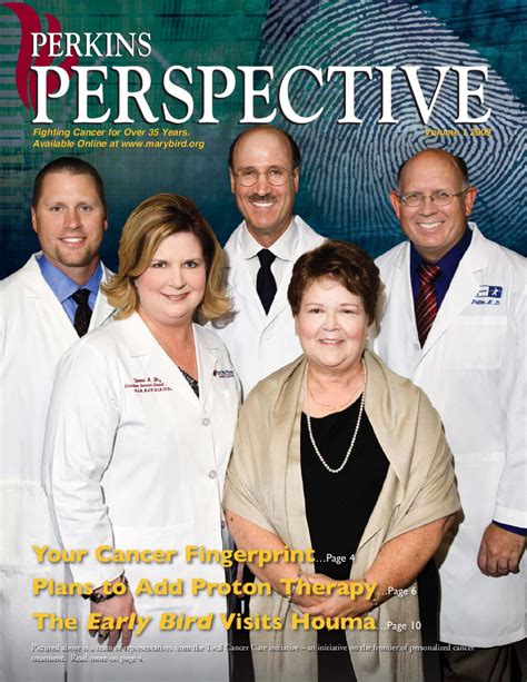 2009 V1 Perkins Perspective By Mary Bird Perkins Cancer Center Issuu