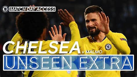 Chelsea Beat Malmo In Europa League Unseen Extra Youtube
