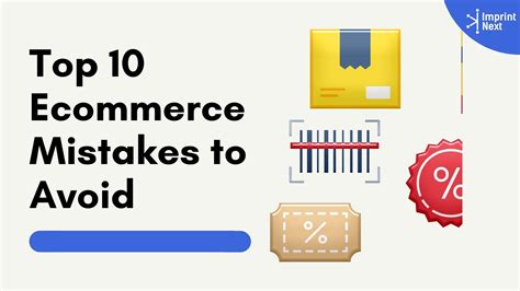 Top 10 Ecommerce Mistakes To Avoid In 2024 Imprintnext Blog