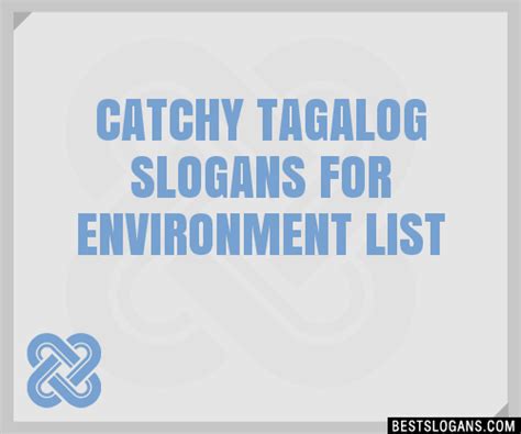 30 Catchy Tagalog For Environment Slogans List Taglines Phrases