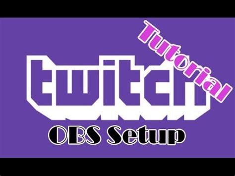Tutorial Setting Up OBS Open Broadcaster Software YouTube