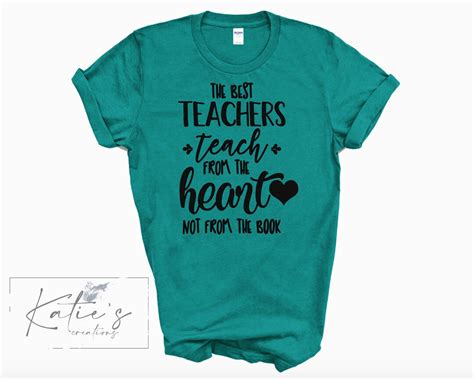 The Best Teachers Teach From The Heart Not The Book Teacher Etsy