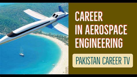 Career In Aerospace Engineering Youtube