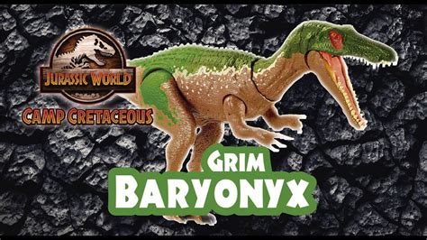 New Baryonyx Grim Camp Cretaceous Jurassic World Primal Attack