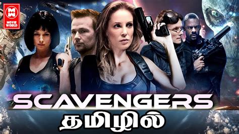 Tamil Dubbed Hollywood Movie Hd Scavengers Full Movie Tamil Dubbed