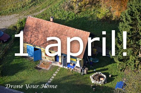 Op deze pagina vind je 1 betekenis of definitie van het woord '1 aprilgrap'. Veel mensen tuinen in 1 aprilgrap 'Drone Your Home' | Dronewatch