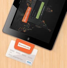 Follow these 3 simple steps & avoid all the hassles. Eventbrite's New iPad Credit Card Reader Allows Event Organizers To Collect Ticket Payments At ...