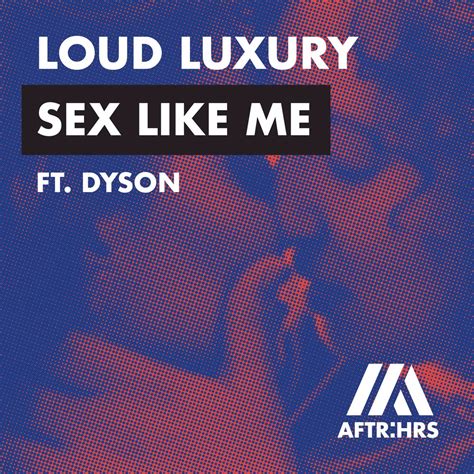ฟังเพลง Sex Like Me Feat Dyson ฟังเพลงออนไลน์ เพลงฮิต เพลงใหม่ ฟังฟรี ที่ Trueid Music